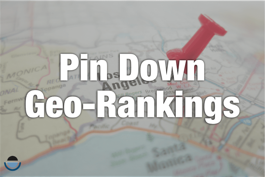track your geo-rankings for opportunities